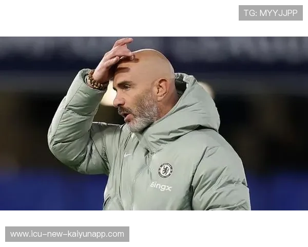 切尔西失利，马雷斯卡战术失误遭逆转